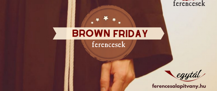 Karácsonyig minden péntek Brown Friday!